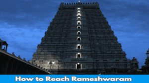 how to reach rameshwaram from delhi