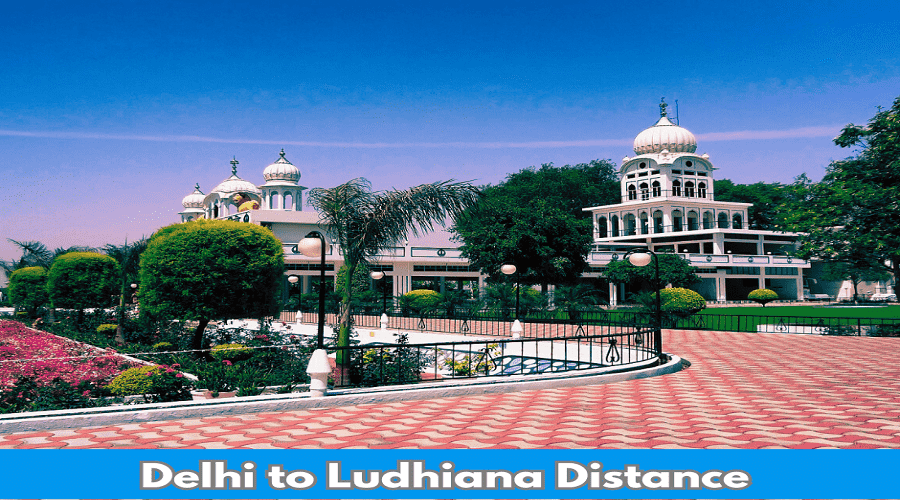 Delhi to Ludhiana Distance