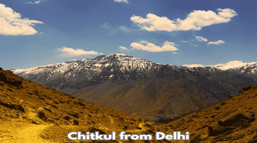 Chitkul from Delhi